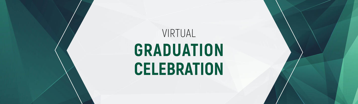Virtual Graduation Celebration