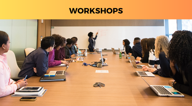 Workshops
